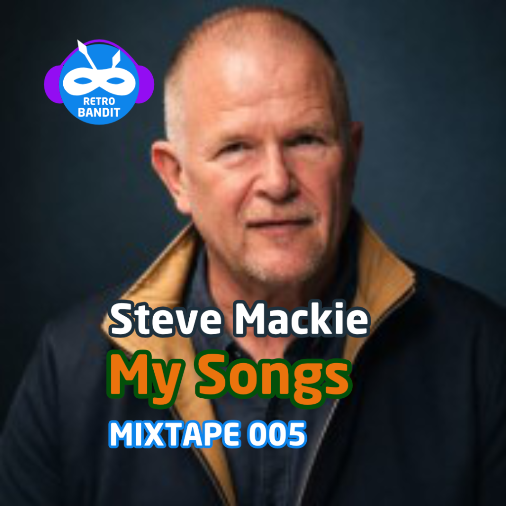 Steve Mackie :: My Songs – Mixtape 005