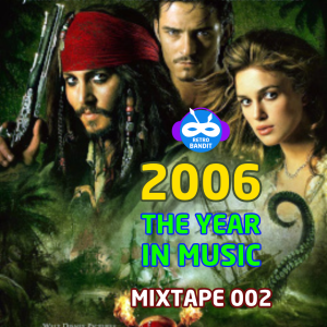 2006 The Year in Music :: Mixtape 002