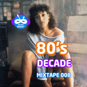 80’s Decade Mixtape 006