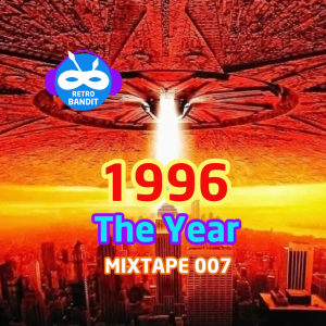 1996 A Year in Music – Mixtape 007